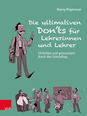 cover image of Die ultimativen Don'ts für Lehrerinnen und Lehrer